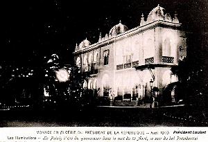 Alger - Voyage du President Loubet - Palais d'ete - 1903